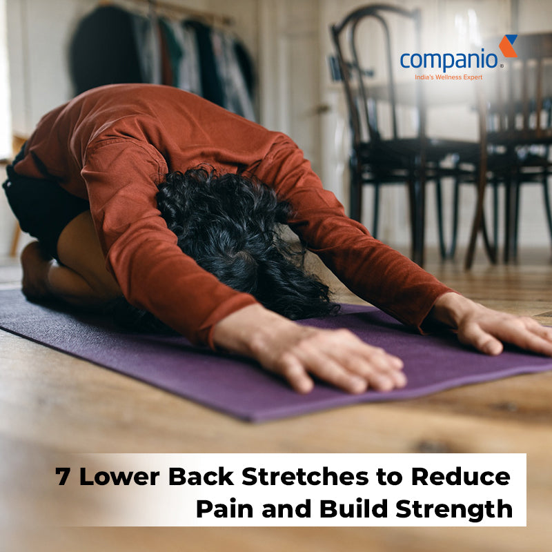 7 Lower Back Stretches To Reduce Pain And Build Strength