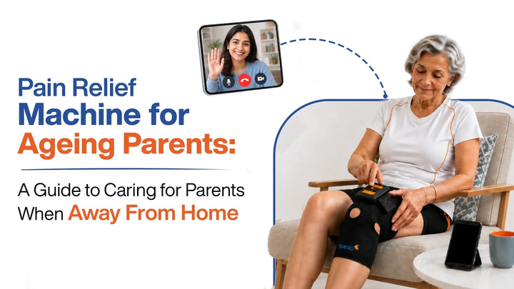 Pain relief machine for ageing parents